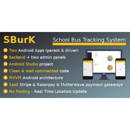 SBurK - School Bus Tracker - Two Android Apps + Backend + Admin panels ...