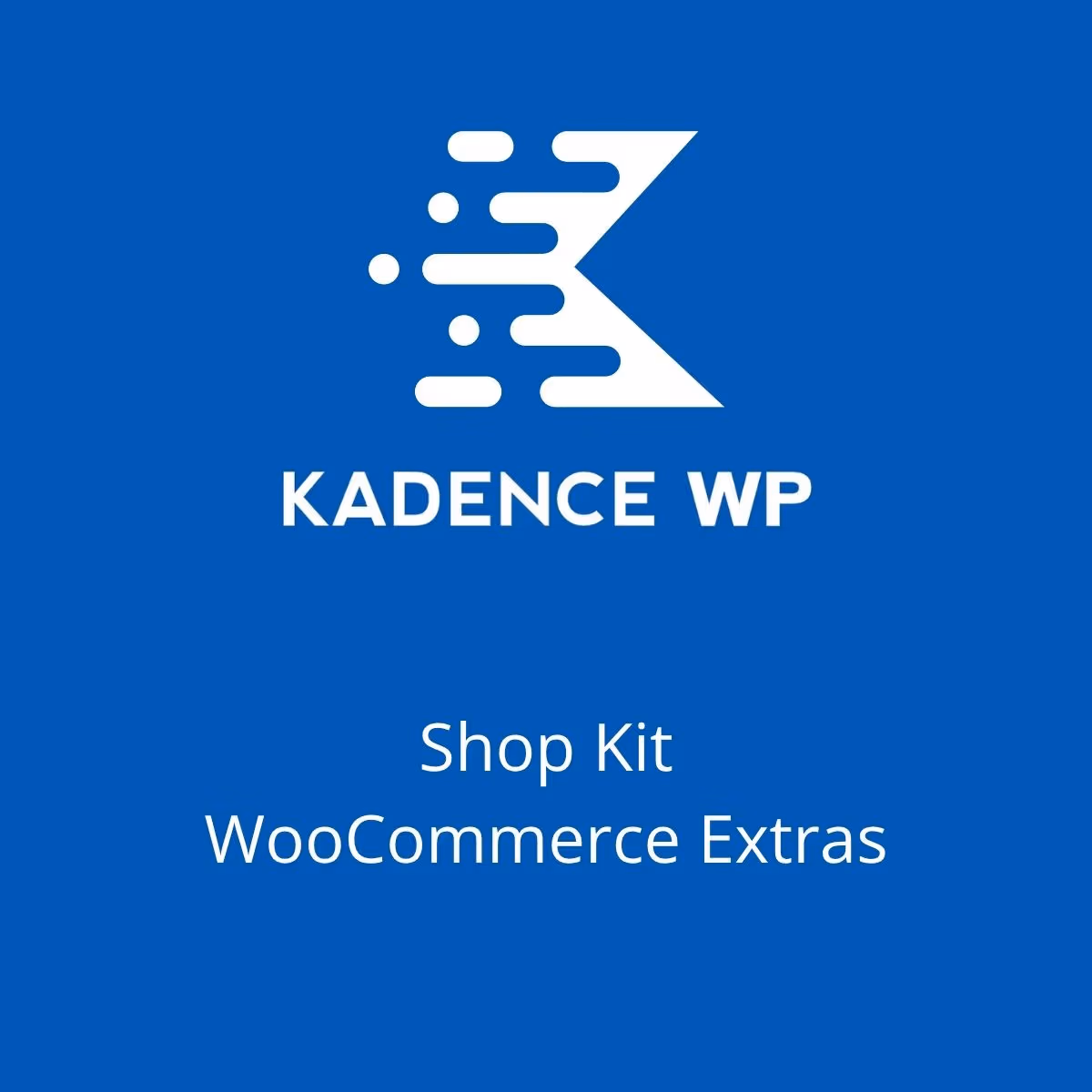 Kadence Shop Kit